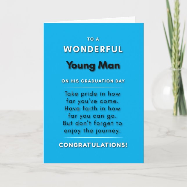 To A Wonderful Young Man On His Graduation Day 2 Card (Front)