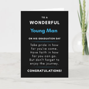 To A Wonderful Young Man On His Graduation Day Card
