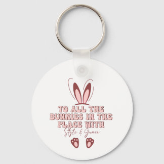 to all the bunnies in the place with stule and gra keychain