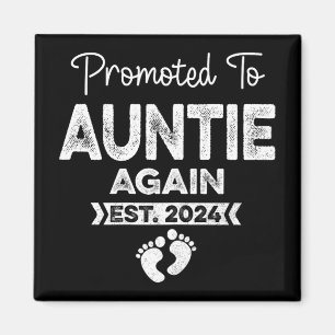 To Auntie Again Est 2024 Pregnancy Announcement 1  Magnet