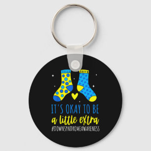 To be a little extra world down syndrome awareness keychain