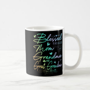 To Be Called Mom Grandma And Great Grandma Floral Coffee Mug