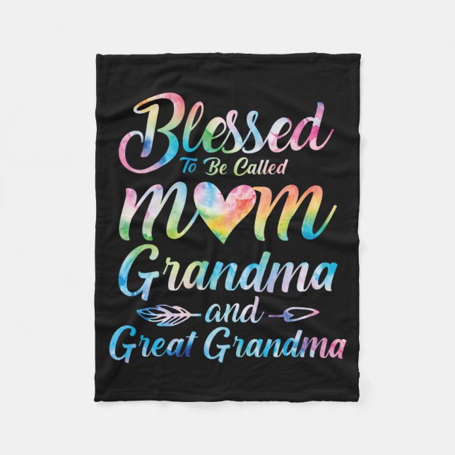 To Be Called Mom Grandma Great Grandma Mother's Da Fleece Blanket (Front)
