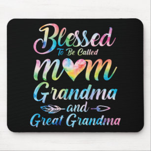 To Be Called Mom Grandma Great Grandma Mother's Da Mouse Pad