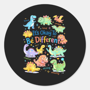 To be different autism awareness dinosaur t-rexTo  Classic Round Sticker