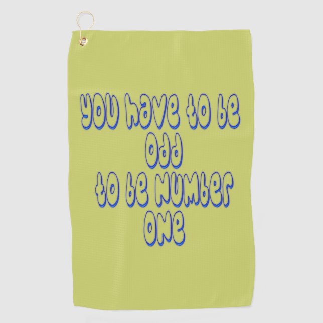 To be Number One Golf Towel (Front)