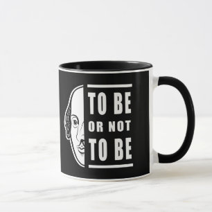 To Be Or Not To Be Shakespeare Quote Thespian Mug