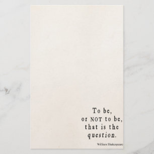 To Be or Not to Be That Question Shakespeare Quote Stationery