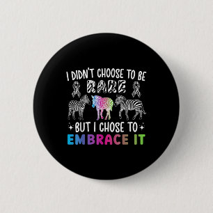 To Be Rare Disease Awareness Rare Disease Warrior  2 Inch Round Button