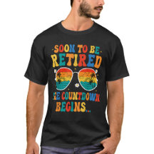 To Be Retired The Countdown Begins For Retirement