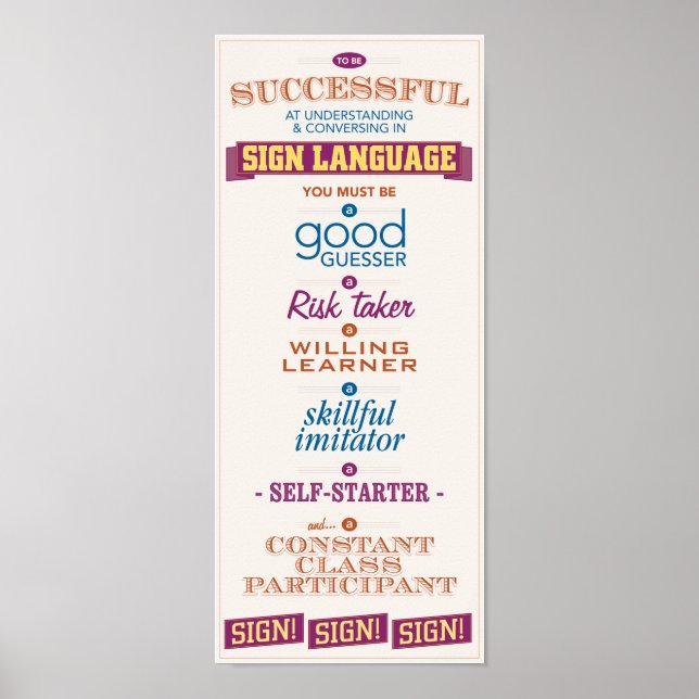 To be Successful in ASL Poster (Front)