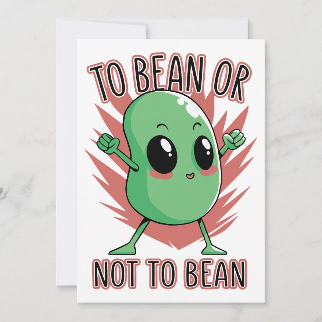 To bean or not to bean invitation (Front)