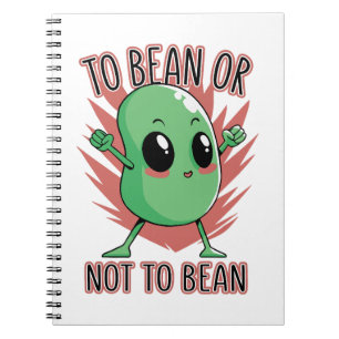 To bean or not to bean notebook