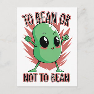 To bean or not to bean postcard
