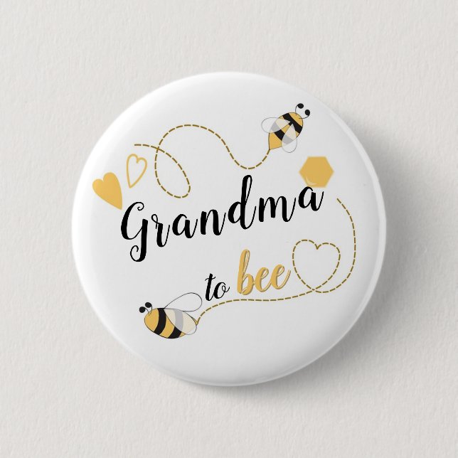 to Bee 2 Inch Round Button (Front)