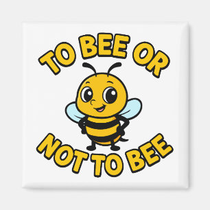 To bee or not to bee magnet