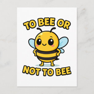 To bee or not to bee postcard
