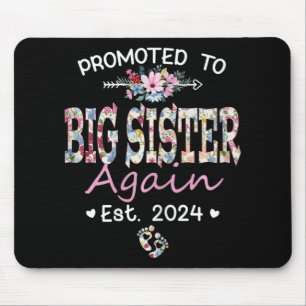 To Big Sister Again Est 2024 Pregnancy Announcemen Mouse Pad