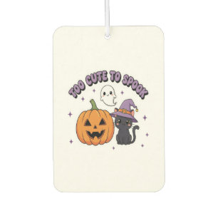 To Cute to Spook Halloween Air Freshener