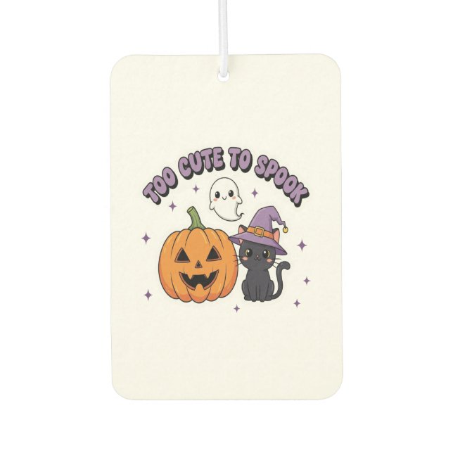 To Cute to Spook Halloween Air Freshener (Front)