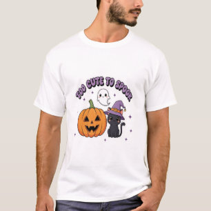 To Cute to Spook Halloween T-Shirt