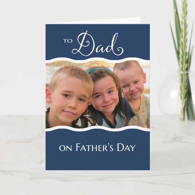 To Dad on Father's Day  - Photo Card (Front)