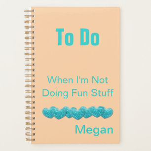 To Do Hearts and Love - Not Fun Stuff Personalized Planner
