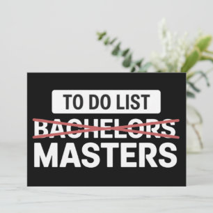 To Do List Bachelors Masters Degree College Grade Invitation