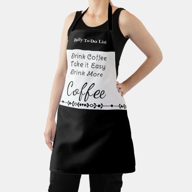 To do list for coffee lovers white black apron (Insitu)