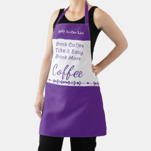 To do list for coffee lovers white purple apron
