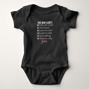 To Do List,Sister gift Baby Bodysuit
