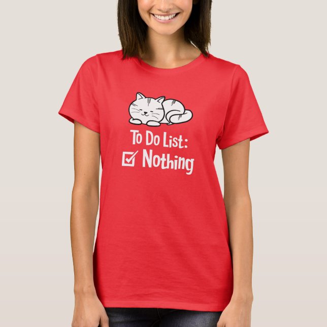 To Do List T-Shirt (Front)