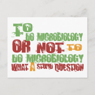 To Do Microbiology Postcard