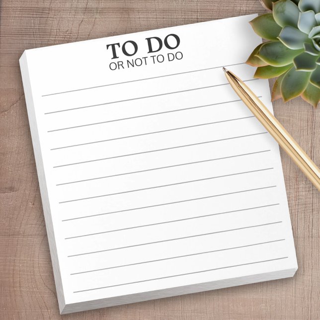 To Do or Not To Do - Funny Phrase Notepad (Personalized notepad - great for a gift or your home office)