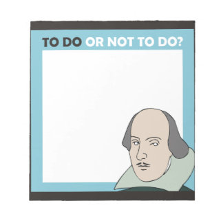 To Do or Not To Do Notepad