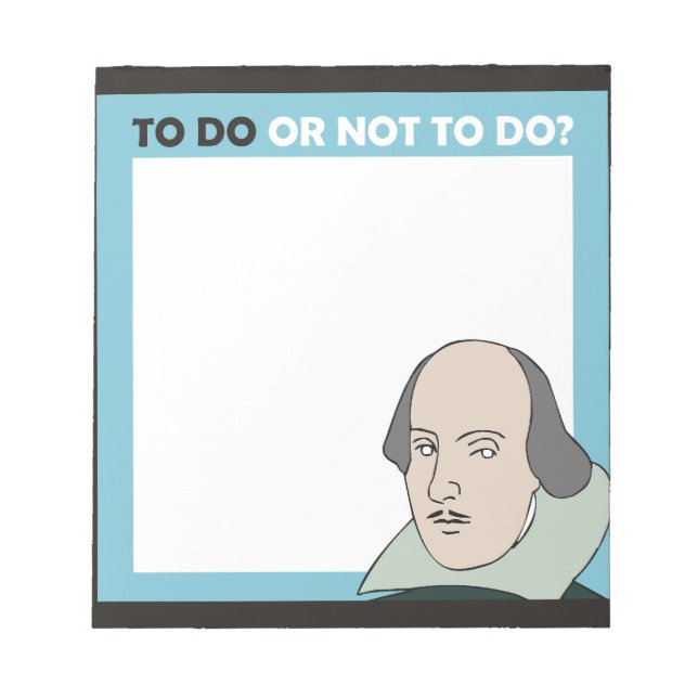 To Do or Not To Do Notepad (Front)