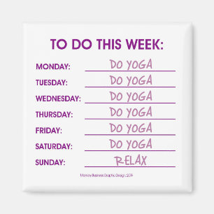 TO DO THIS WEEK: YOGA MAGNET