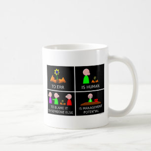 To Err is Human black Coffee Mug