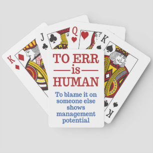 "To Err is Human" playing cards