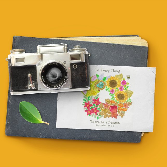 To Every Thing There Is A Season Postcard (Creator Uploaded)
