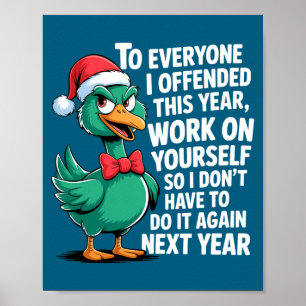 To Everyone I Offended This Year Funny Sarcastic H Poster