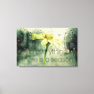 To everything a Season Rain and Flower Window Canvas Print