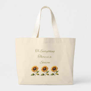 To Everything there is a Season Sunflower Tote Bag