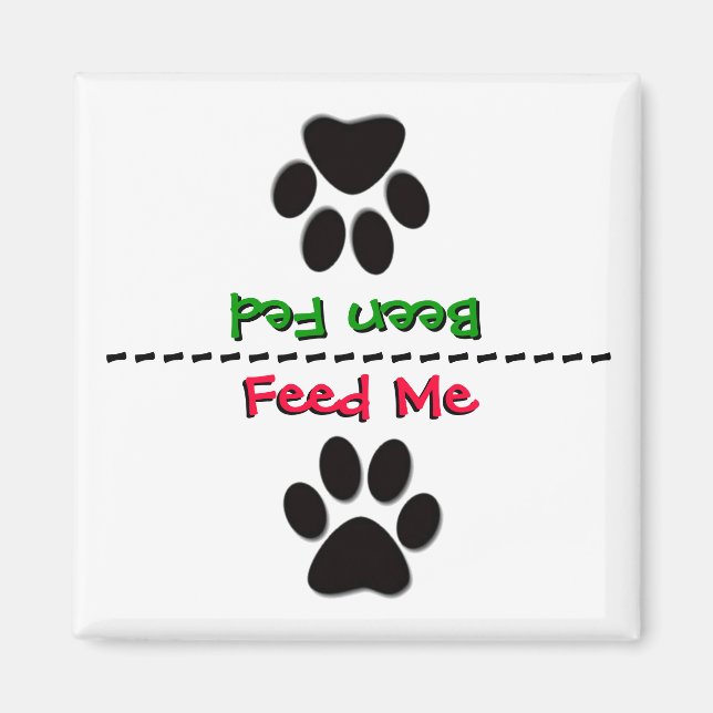 To Feed or Not To Feed Magnet (Front)