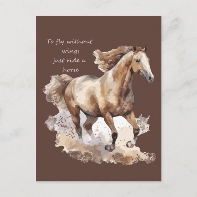 To Fly Without Wings just Ride a Horse  Postcard (Front)