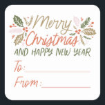 To/from Holly Berry Personalized Christmas Square Sticker<br><div class="desc">This festive and chic Christmas design features our original hand drawn winter foliage with sweet hand-drawn styled type in vibrant colours.</div>