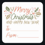 To/from Vintage Type Holly Berry Christmas Square Sticker<br><div class="desc">This festive and chic Christmas design features our original hand drawn winter foliage with sweet hand-drawn styled type in vibrant colours.</div>