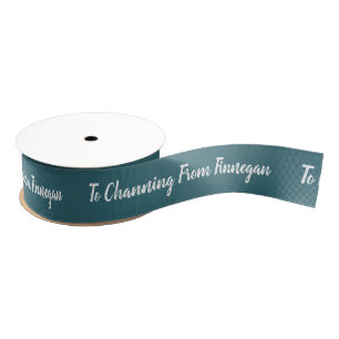 To From with Names Peacock Blue with White Script Grosgrain Ribbon