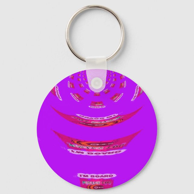 To Funny I Miss You I am Bored Keychain (Front)
