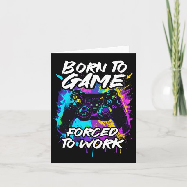 To Game Forced To Work - Colourful Graffiti Gaming Card (Front)